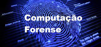 Curso online grátis de Noções de Computação Forense