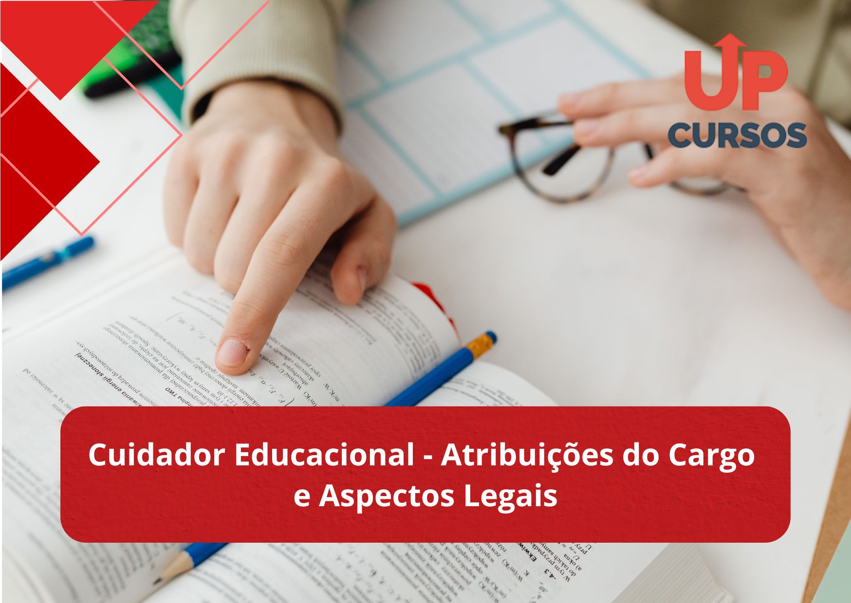Curso online grátis de Cuidador Educacional - Atribuições do Cargo e Aspectos Legais