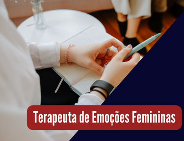 Curso online grátis de Terapeuta de Emoções Femininas