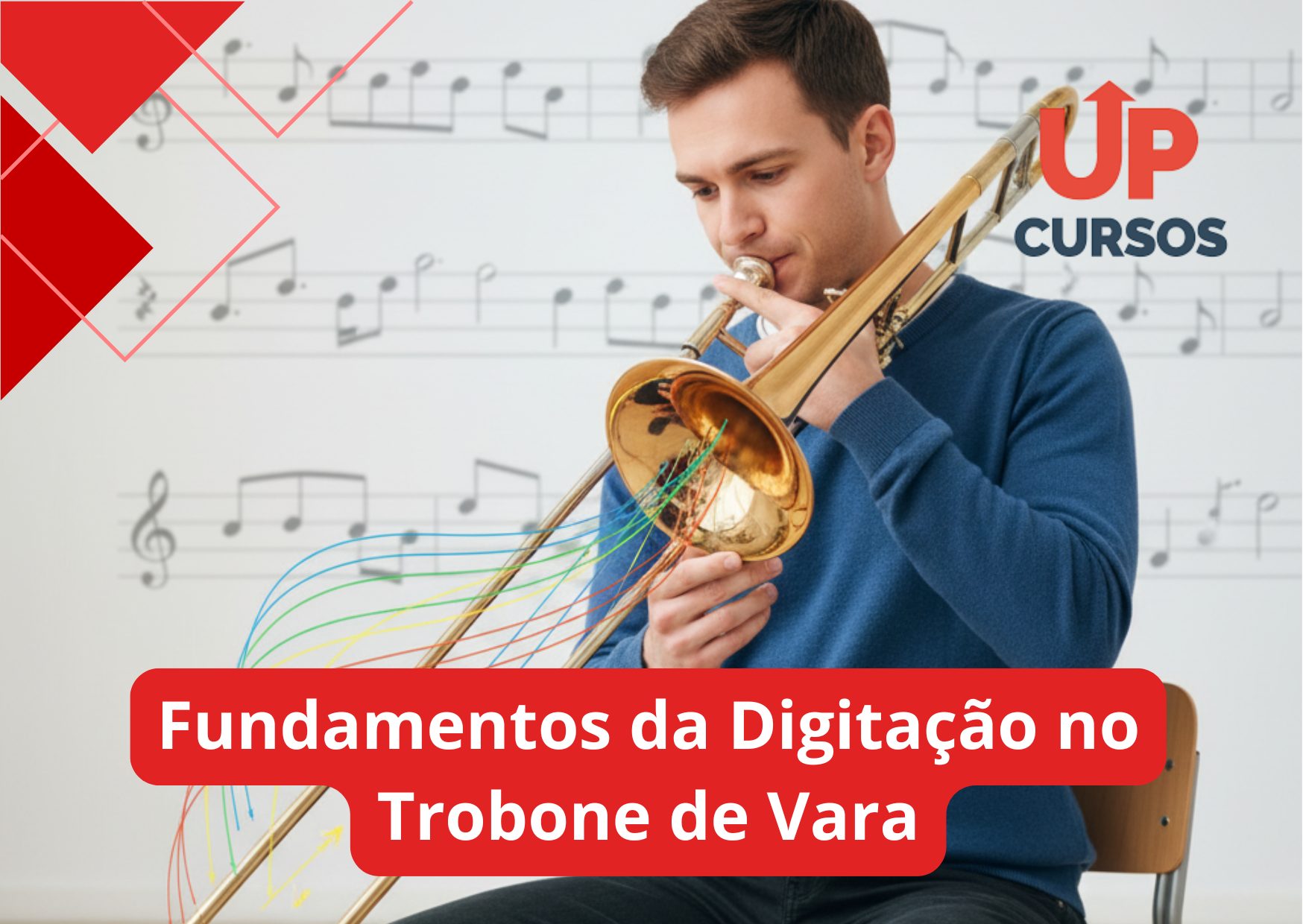 Curso online grátis de Fundamentos da Digitação no Trombone de Vara