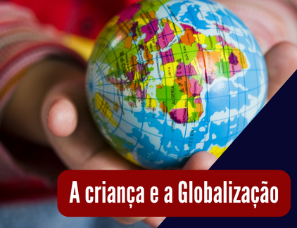 Curso online grátis de A Criança e a Globalização