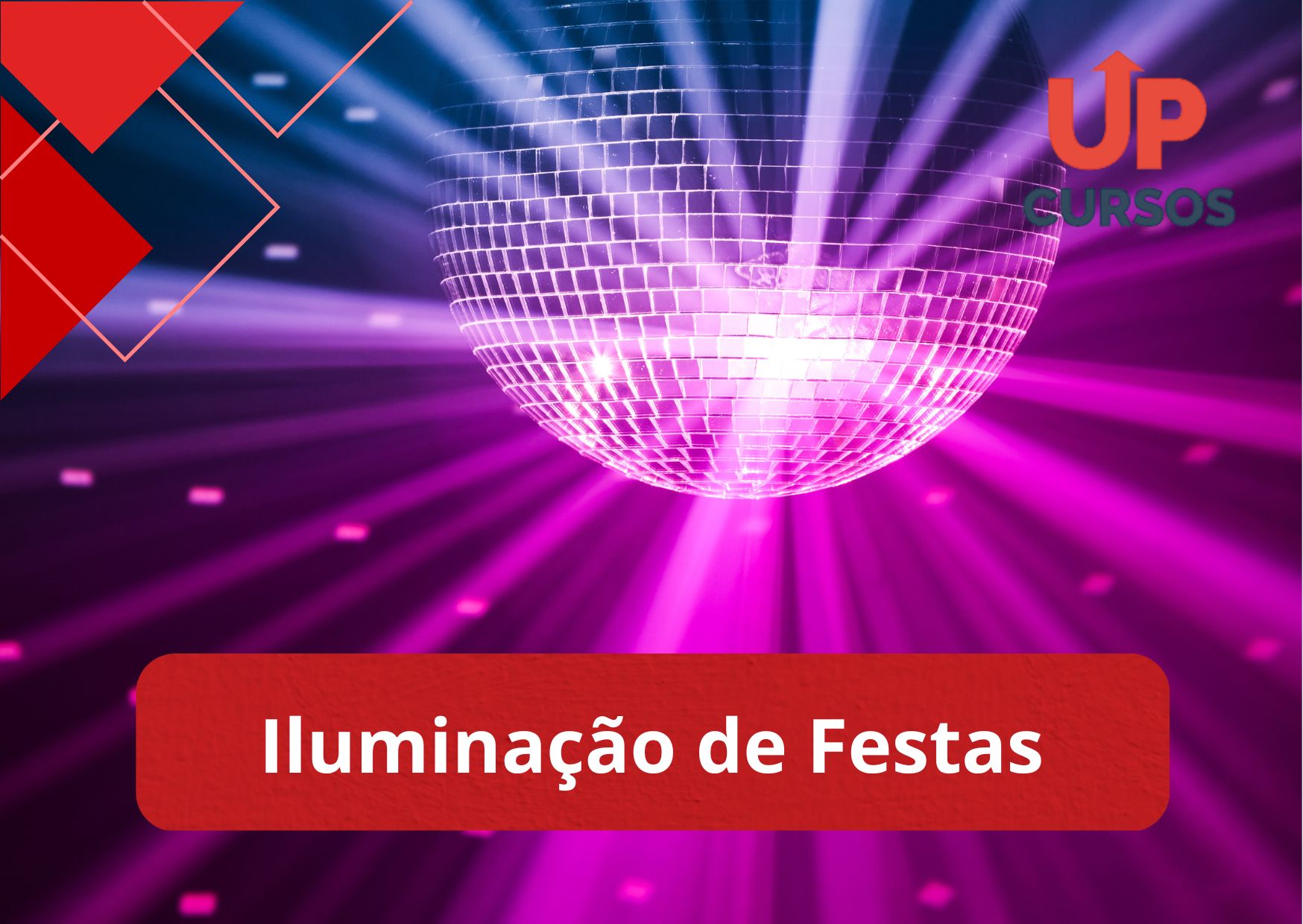 Curso online grátis de Iluminação de Festas